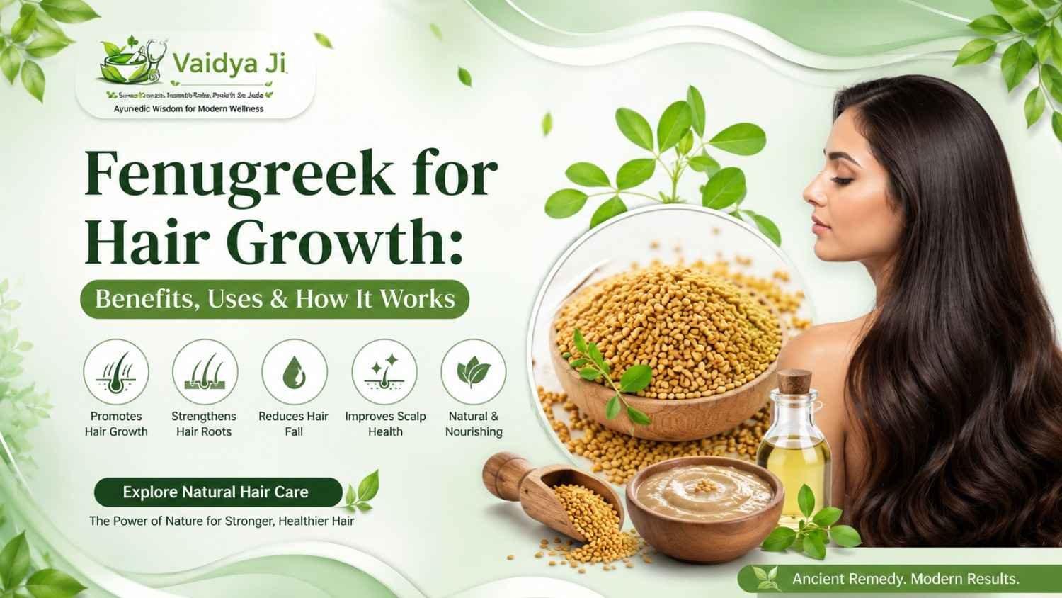 Fenugreek for Hair Growth Benefits Uses How It Wor-100kb