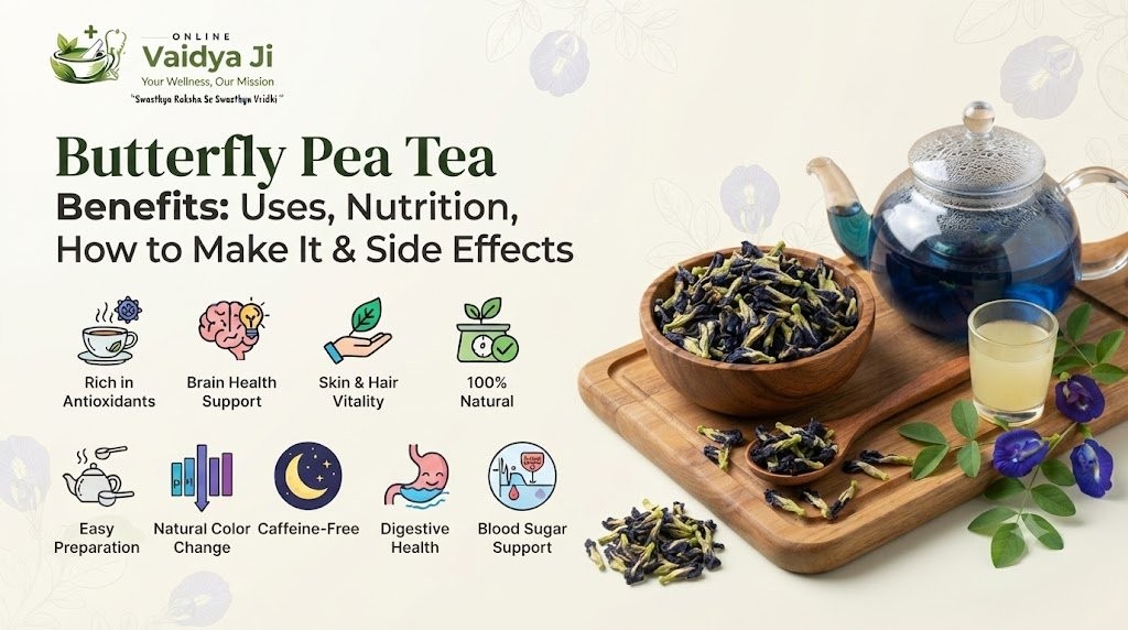 Butterfly Pea Tea Benefits Uses, Nutrition, How to Make It & Side Effect