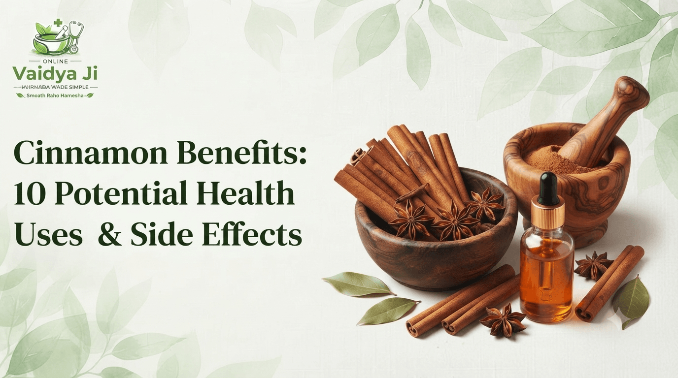 Cinnamon Benefits: 10 Potential Health Benefits, Uses & Side Effects