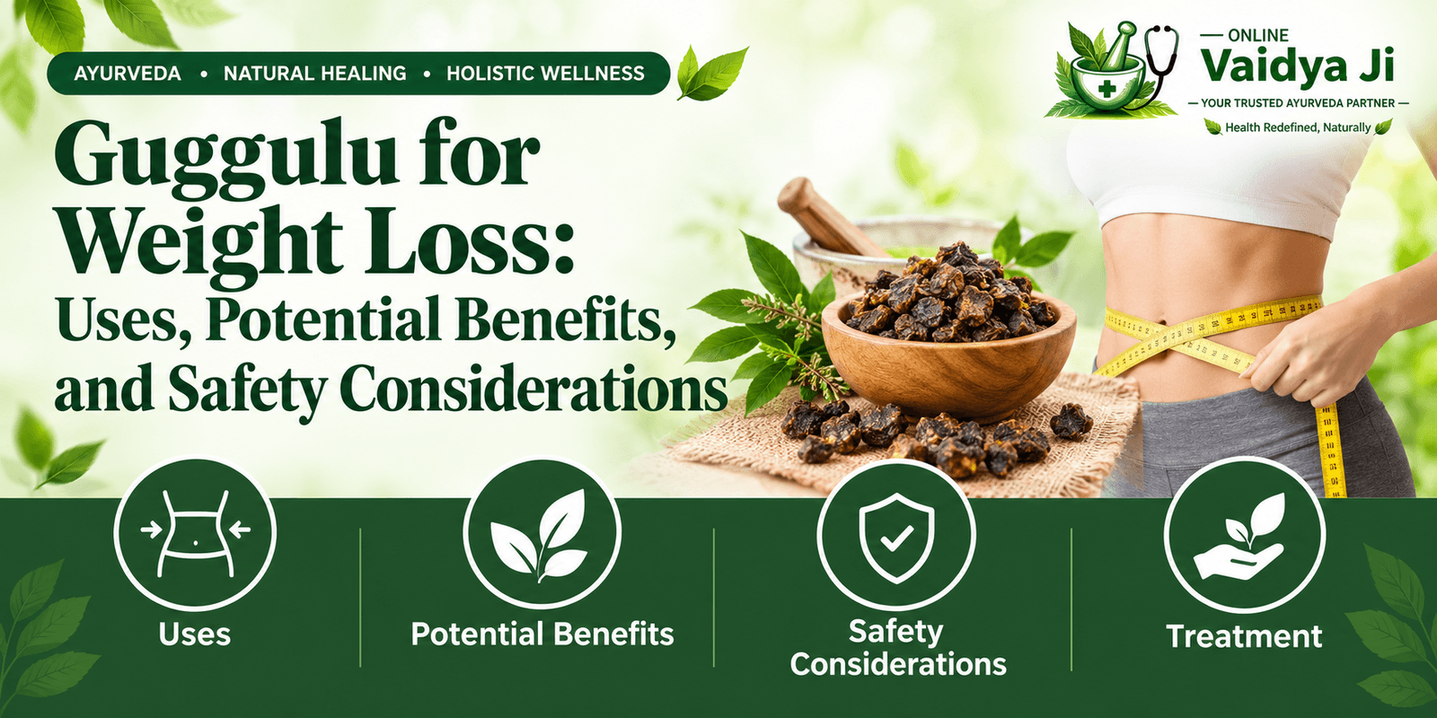 Guggulu for Weight Loss Uses, Potential Benefits, and Safety Considerations