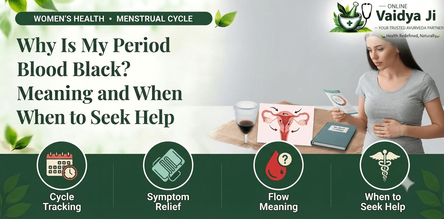 Why Is My Period Blood Black Causes, Meaning and When to Seek Help