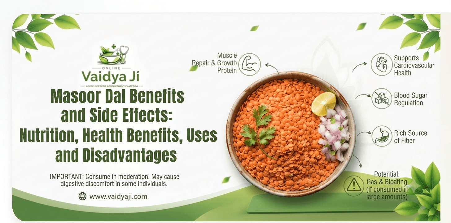 Masoor Dal Benefits and Side Effects Nutrition, Health Benefits, Uses and Disadvantages